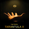 Tarantula 2 New Version | Yigal Mesika