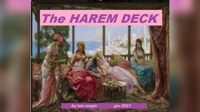 THE HAREM DECK by Luis Magic - Video Download EZIO ZAMARA bei Deinparadies.ch