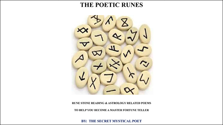 THE POETIC RUNES RUNE STONE READING & ASTROLOGY RELATED POEMSTO HELP YOU BECOME A MASTER FORTUNE TELLER | The Secret Mystical Poet & Jonathan Royle - Ebook Jonathan Royle Deinparadies.ch