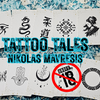 Tattoo Tales | Nikolas Mavresis-Nikolas Mavresis-Deinparadies.ch