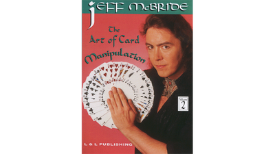 The Art Of Card Manipulation Vol.2 by Jeff McBride - Video Download Murphy's Magic Deinparadies.ch