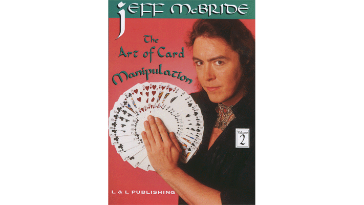The Art Of Card Manipulation Vol.2 by Jeff McBride - Video Download Murphy's Magic bei Deinparadies.ch