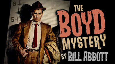 Il mistero di Boyd | Bill Abbott Bill Abbott Magia a Deinparadies.ch