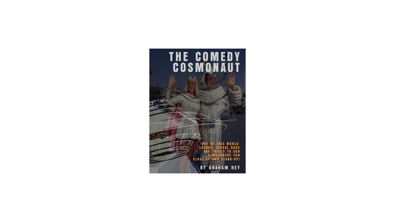 The Comedy Cosmonaut by Graham Hey - ebook Graham Hey bei Deinparadies.ch
