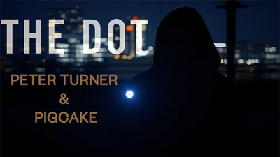 The DOT | Peter Turner and Pigcake - Video Download-Murphy's Magic Productions-Deinparadies.ch