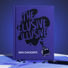 The Elusive Illusive | Ben Daggers Vanishing Inc. bei Deinparadies.ch