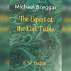 The Expert at the Cod Table | Michael Breggar-MICHAEL M BREGGAR-Deinparadies.ch