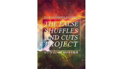 The False Shuffles and Cuts Project by Liam Montier - Video Download Big Blind Media at Deinparadies.ch