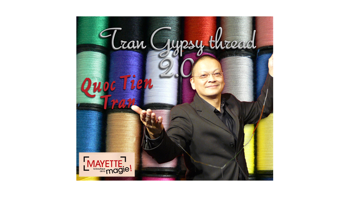 The Gypsy Thread by Quoc-Tien Tran Dominique Duvivier Deinparadies.ch