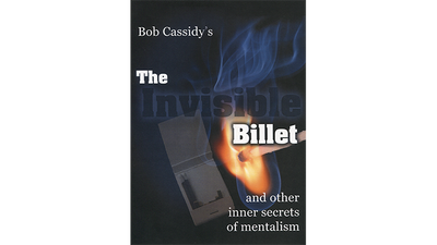 The Invisible Billet de Bob Cassidy - Téléchargement audio sur le marché de l'esprit de Jheff Deinparadies.ch