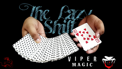 The Lazy Shift by Viper Magic - Video Download Viper Magic bei Deinparadies.ch