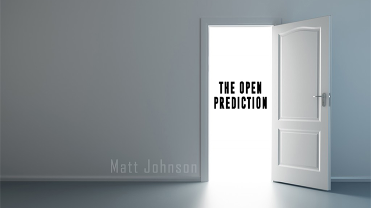 The Open Prediction par Matt Johnson - Télécharger la vidéo MagicShow2Go BC sur Deinparadies.ch