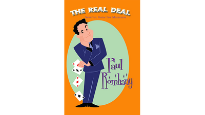 The Real Deal (Guía de supervivencia para magos) de Paul Romhany - libro electrónico Paul Romhany Deinparadies.ch