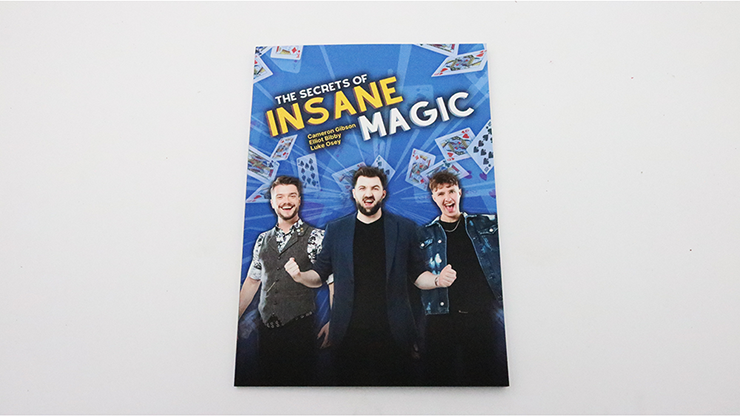 The Secrets of Insane Magic | Elliot Bib|, Luke Osey, and Cameron Gibson-OseyFans-Deinparadies.ch