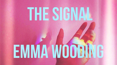 The Signal by Emma Wooding - ebook Sam Wooding bei Deinparadies.ch