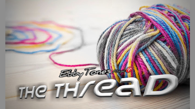 The Thread by Ebbytones - Video Download Only Abidin at Deinparadies.ch