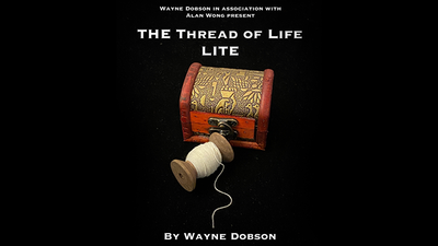 The Thread of Life LITE | Wayne Dobson, Alan Wong Alan Wong bei Deinparadies.ch