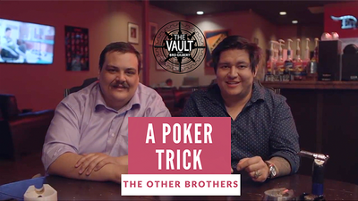 The Vault - A Poker Trick degli Altri Fratelli - Scarica il video Deinparadies.ch a Deinparadies.ch