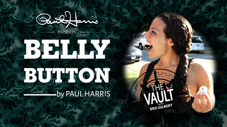 The Vault - Belly Button by Paul Harris - Video Download Paul Harris Presents bei Deinparadies.ch