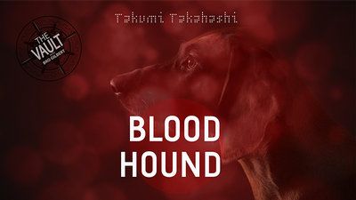 The Vault - Blood Hound by Takumi Takahashi - Video Download Superhumanz bei Deinparadies.ch