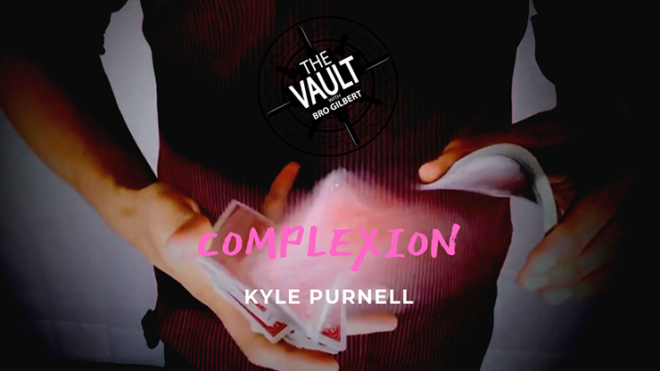 The Vault - Complexion by Kyle Purnell - Video Download Martin Adams Magic bei Deinparadies.ch