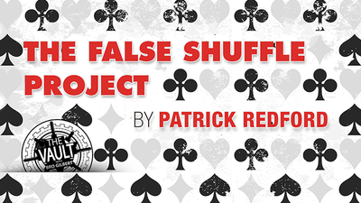 The Vault - False Shuffle Project de Patrick Redford - Téléchargement vidéo George Tait sur Deinparadies.ch
