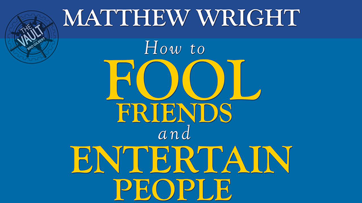 The Vault - How to fool friends and entertain people by Matthew Wright - Video Download Marvelous-FX Ltd bei Deinparadies.ch