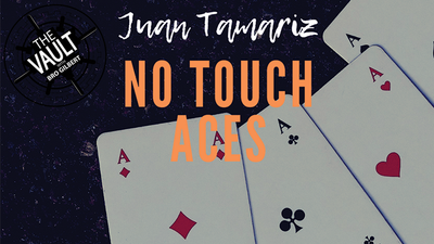 The Vault - No Touch Aces by Juan Tamariz - Video Download Murphy's Magic bei Deinparadies.ch
