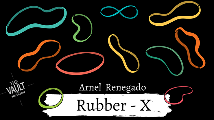 The Vault - Rubber X by Arnel Renegado - Video Download ARNEL L. RENEGADO bei Deinparadies.ch