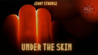 The Vault - Under the Skin by Jimmy Strange - Video Download Jimmy Strange Magic bei Deinparadies.ch