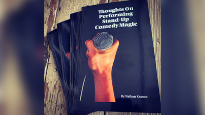 Pensieri sull'esecuzione di Stand Up Comedy Magic di Nathan Kranzo Nathan Kranzo at Deinparadies.ch