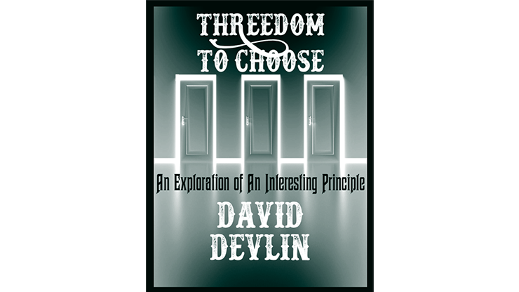 Threedom to Choose by David Devlin - ebook Jorge Mena bei Deinparadies.ch