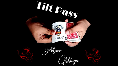 Tilt Pass by Viper Magic - Video Download Viper Magic bei Deinparadies.ch