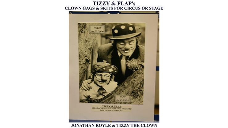 Gags et sketchs de clown de Tizzy & Flap pour le cirque ou la scène par Jonathan Royle et Tizzy The Clown - Médias mixtes Télécharger Jonathan Royle sur Deinparadies.ch