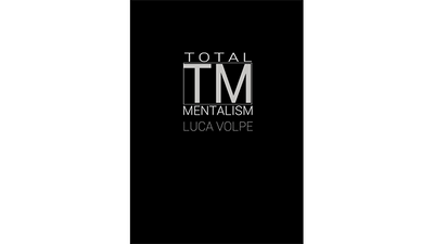 Total Mentalism by Luca Volpe Deinparadies.ch bei Deinparadies.ch