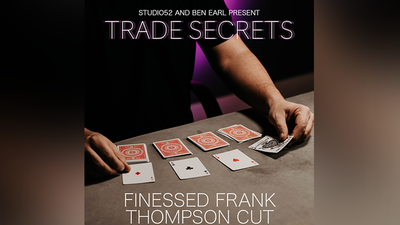 Trade Secrets #3 - Finessed Frank Thompson Cut by Benjamin Earl and Studio 52 - Video Download - Murphys