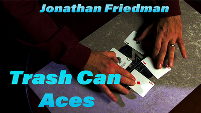 Trash Can Aces by Jonathan Friedman - Video Download Murphy's Magic bei Deinparadies.ch