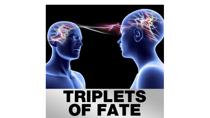 Triplets of Fate by Stephen Leathwaite - Video Download RSVP - Russ Stevens Deinparadies.ch