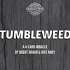 Tumbleweed | Brent Brau, Andy Glass Deinparadies.ch consider Deinparadies.ch