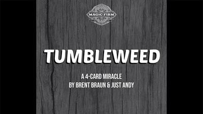 Tumbleweed | Brent Brau et Andy Glass Deinparadies.ch à Deinparadies.ch