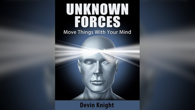 Unknown Forces by Devin Knight - ebook Illusion Concepts - Devin Knight bei Deinparadies.ch
