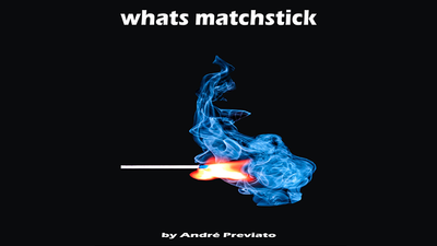 Whats Matchstick | André Previato - Video Download André Previato Bonafini bei Deinparadies.ch