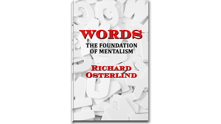 Words - The Foundation of Mentalism | Richard Osterlind Richard Osterlind at Deinparadies.ch