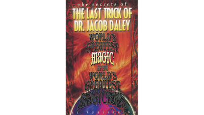 World's Greatest The Last Trick of Dr. Jacob Daley by L&L Publishing - Video Download Murphy's Magic bei Deinparadies.ch