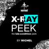 X-Ray Peek | Michel