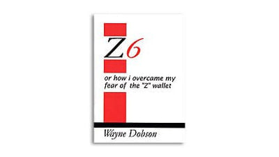 Z-6 Book Only (No Wallet) by Wayne Dobson Alakazam Magic bei Deinparadies.ch