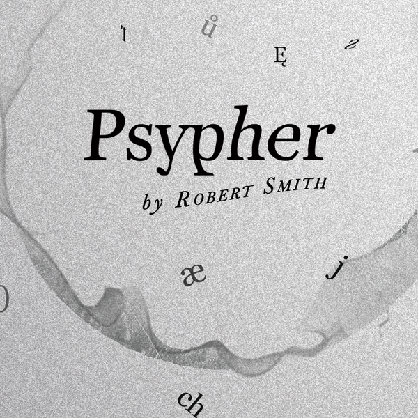 Psypher Pro | Robert Smith