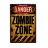 Metallschild | Danger Zombie Zone