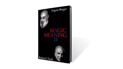 Magic and Meaning Expanded by Eugene Burger Hermetic Press Deinparadies.ch