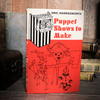 Puppet Shows to Make (Limited/Out of Print) by Eric Hawkesworth Ed Meredith Deinparadies.ch